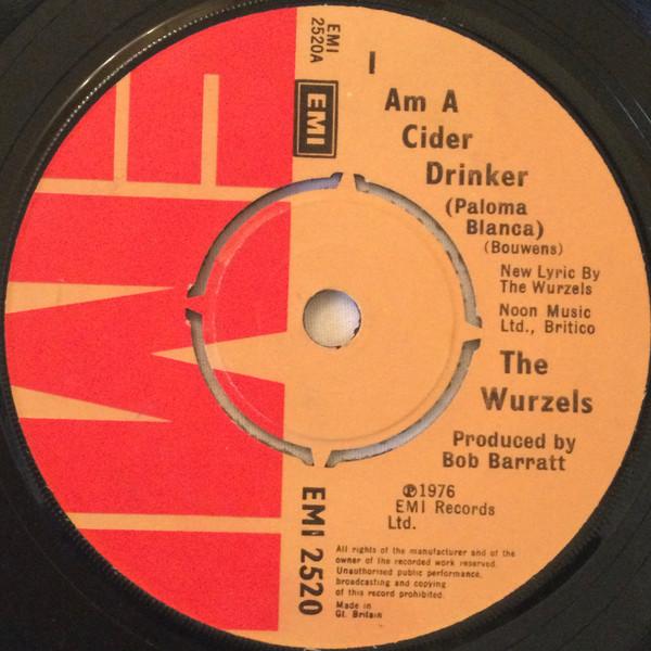 

7inch Record WURZELS I Am A Cider Drinker Paloma Blanca EMI2520 EMI 1976 UK Pop Used