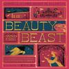 Beauty and the Beast The MinaLima Edition by GabrielleSuzanna... 9780062456212