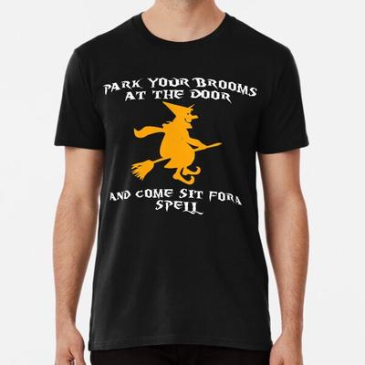 Park deine Besen vor der Tür und komm setz dich foT-Shirt S-5XL Bestes T-Shirt