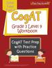 The CogAT Grade 3 Level 9 Workbook : CogAT Test Prep with Practice Questions [Covers Forms 7 and 8] Book