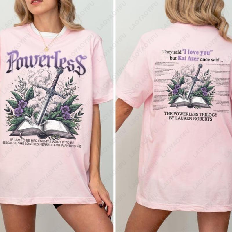 Lauren Roberts Powerless Buch Feinde zu Liebhabern RoUnisexce Unisex 2-seitige Baumwoll-T-Shirts Trend Rücksichtslos Furchtlos Spaß Bedrucktes T-Shirt