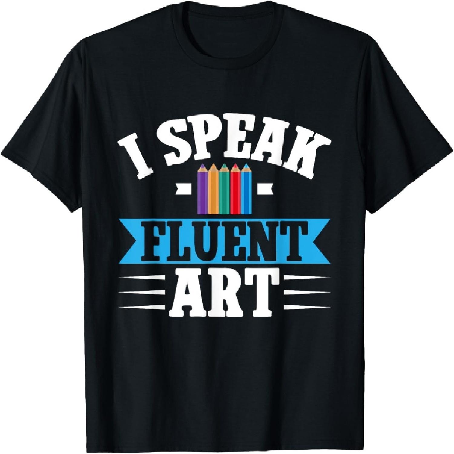 I Speak Fluent Art Drawing T-Shirt XXXXXL разноцветный