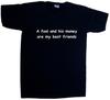 A Fool And His Money Funny V-Neck T-Shirt