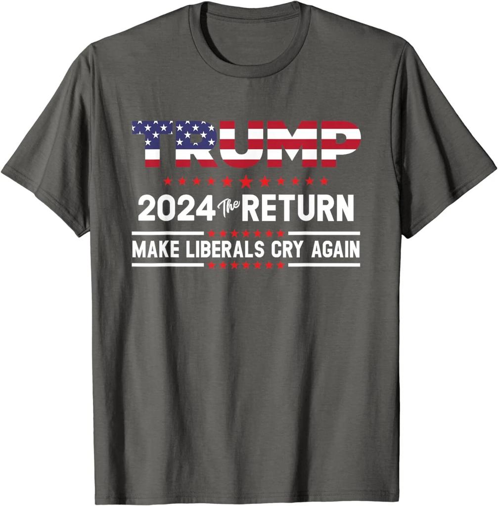 Trump 2024 The Return - Make Liberals Cry Again Unisex T-Shirt