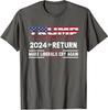 Trump 2024 The Return - Make Liberals Cry Again Unisex T-Shirt