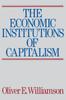 The The Economic Intstitutions of Capitalism Book