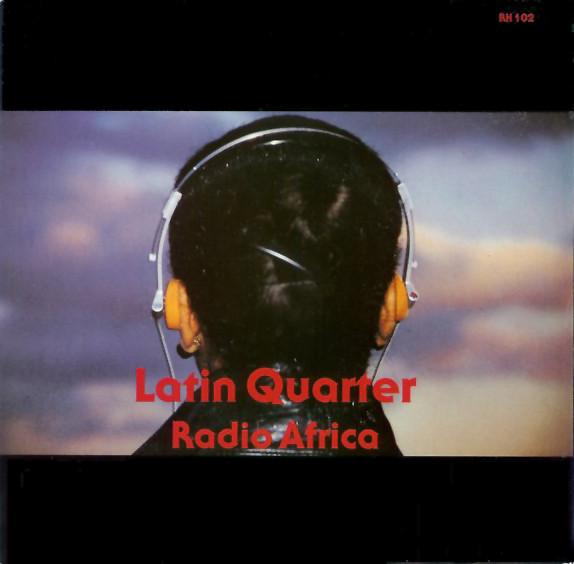 

7inch Record LATIN QUARTER - Radio Africa RH102 Rockin Horse R 1985 UK Rock Used