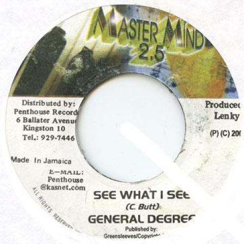 7inch Record GENERAL DEGREE - See What I See Master Mind 2.5 2001 Jamaica Reggae, Ska & Dub