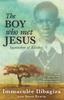 Libro The Boy Who Met Jesus : Segatashya Emmanuel of Kibeho