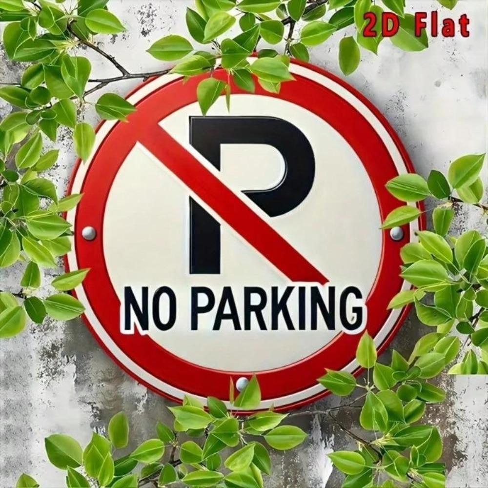 Metal No Parking Sign 2D Flat Round Art Cafe Garage Home Decor Aluminum Wall Plaque