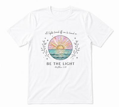 Be The Light Christian Bible Verse Faith Graphic Unisex White T-shirt