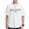 Hating Pop Music Doesnt Make You Deep Short Sleeve Tee 100 Cotton Tshirt