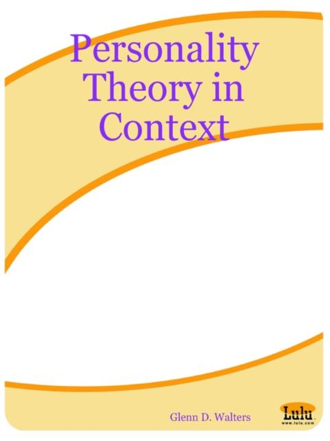 The Personality Theory In Context Book