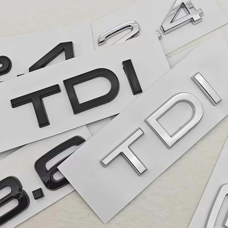 2026 3D ABS Car Letters Logo 2.4 3.6 3.8 4.2 TDI Sticker Rear Trunk Emblem Badge For 4UYUE A3 A4 A5 A6 A7 A8 Q3 Q5 Q7 Q8 Accessroies
