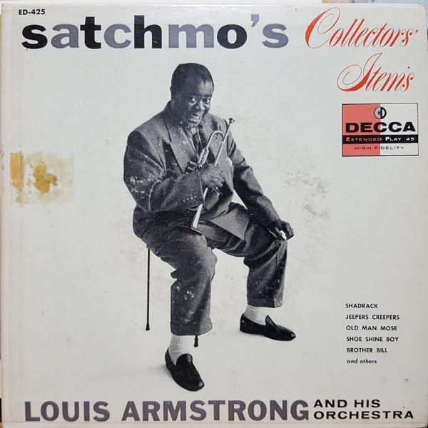 

7inch Record LOUIS ARMSTRONG HIS ORCHESTRA Satchmos Collectors Items ED425 Decca US Jazz Used