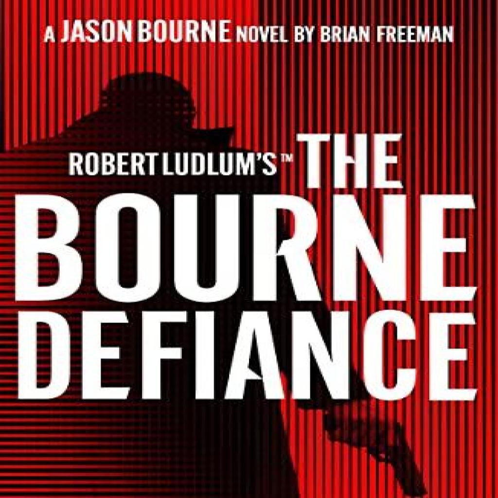 Robert Ludlums The Bourne Defiance by Brian Freeman Paperback Book 9781803285931
