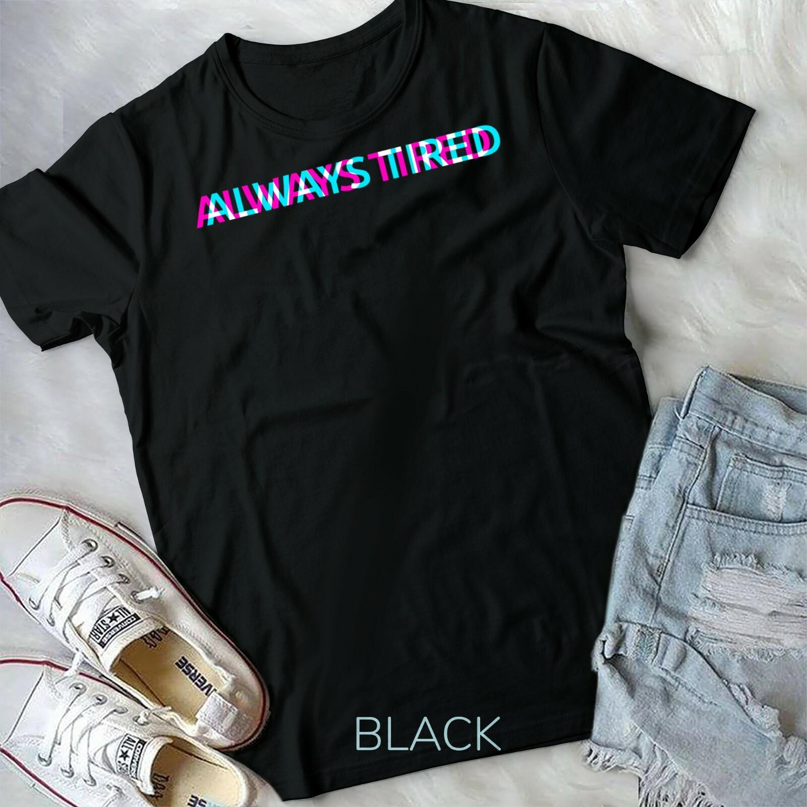 Always Tired Vaporwave Pastel Goth Gift T-shirt S