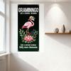 Vertical Tin Sign, Dark Green Background with Stylized Pink Flamingo In Hat & Sunglasses On Pink Lotus, Green Leaves & Purple Be