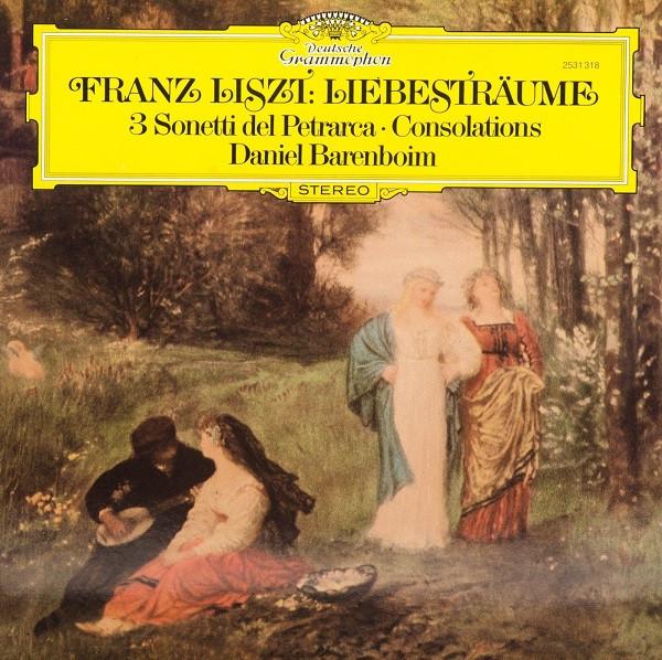 

LP Record FRANZ LISZT DANIEL BARENBOIM Liebestrume 3 Sonetti Del Petrar 2531318 Deutsche Grammo 1981 Germany Classical Used