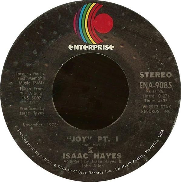 

7inch Record ISAAC HAYES - Joy ENA9085 Enterprise 1973 US Soul/Funk Used