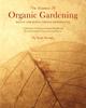 The The Essence of Organic Gardening Book