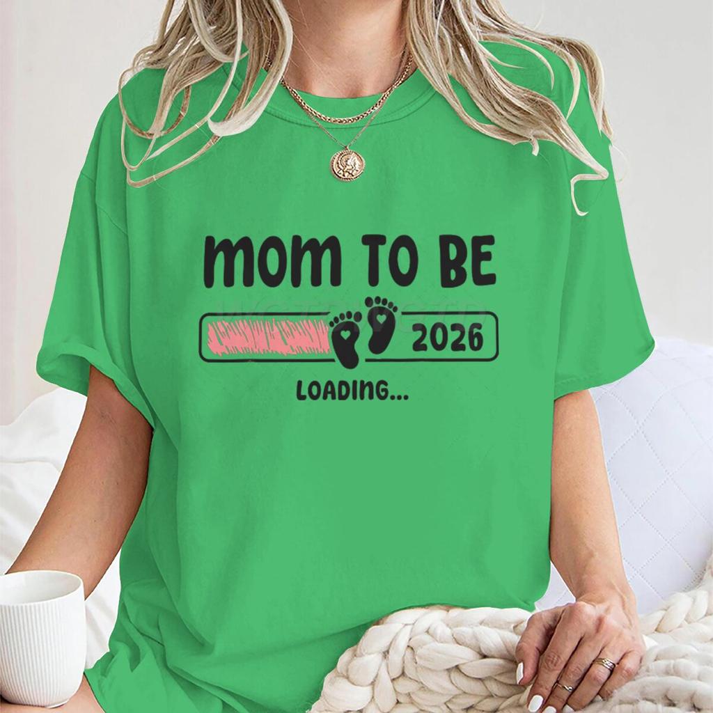 Mom To Be 2026 Loading Tshirt Crew Neck Short Sleeve Tee Mom To Be 2026 Tshirt Casual Daily Wear Pregnancy Graphic Tee