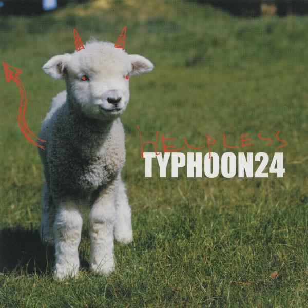 

CD TYPHOON24 - Helpless SHEEP0004 Hits-G Records 2005 Japan ObiRock Used