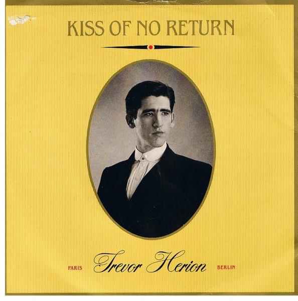 

7inch Record TREVOR HERION - Kiss Of No Return MPE1 Imperial Record 1982 UK Rock Used