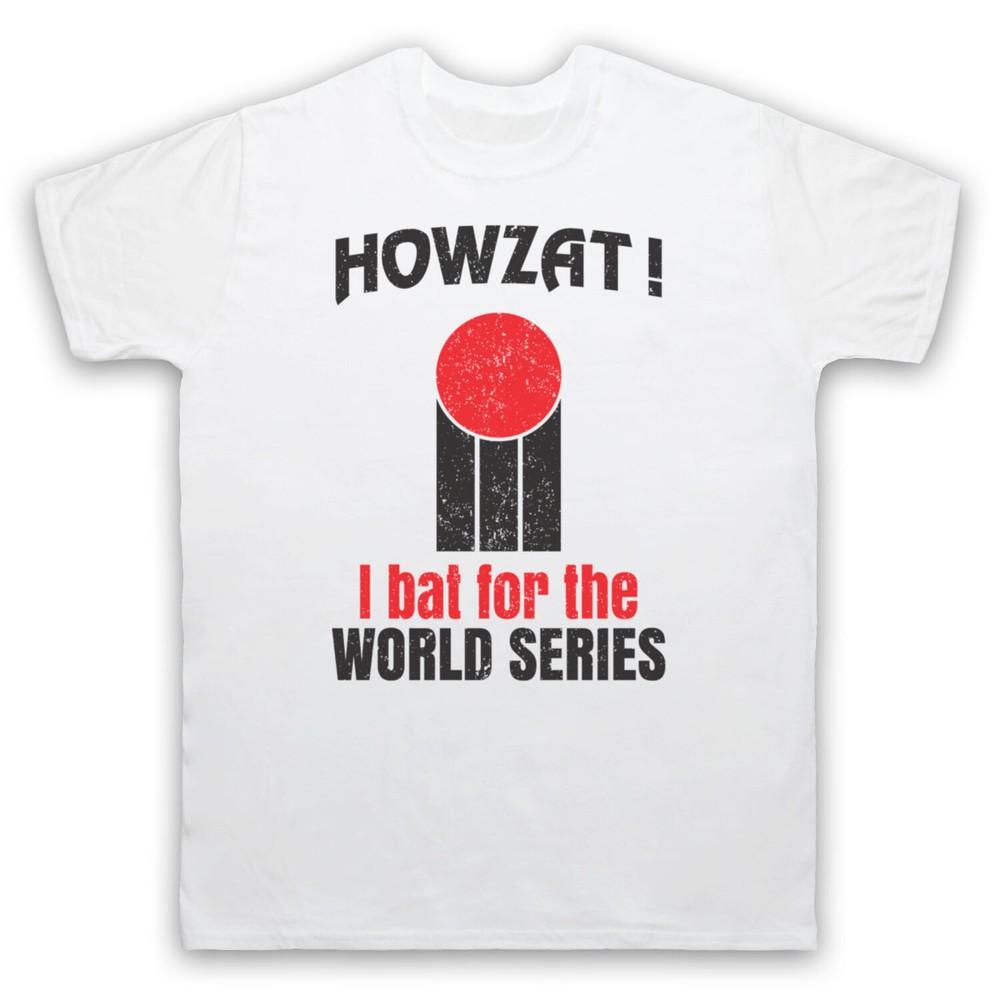 

Howzat I Bat For The World Series As Worn Dennis Lillee Mens And Womens T-Shirt 4XL