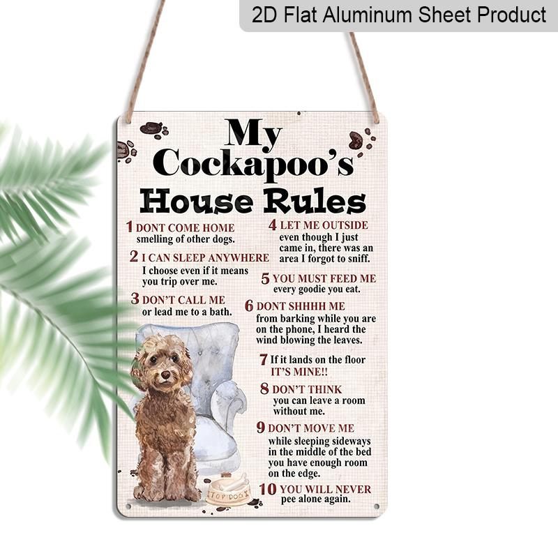 

2D Flat Vintage Metal Sign for Room Decoration Featuring House Rules for Cockapoos, 8.0X12.0 Inch Aluminium Sign. This Country-Style Wall Art 20*30cm