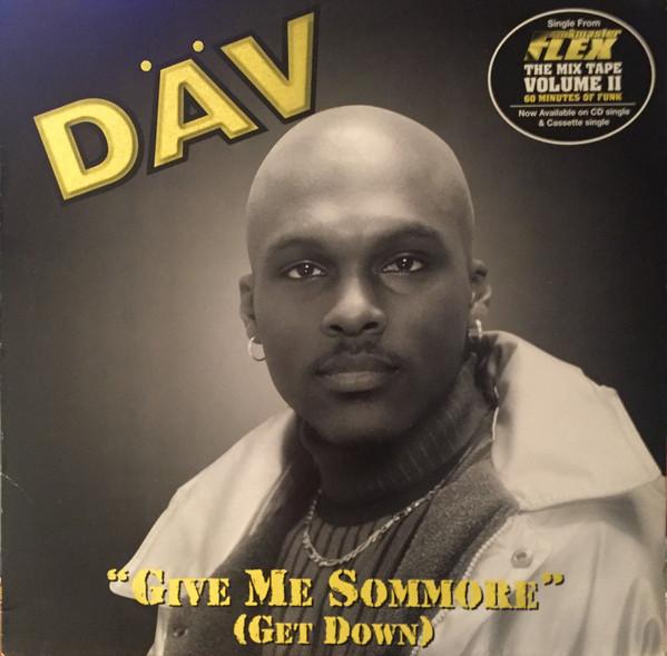 

12inch Record DAV - Give Me Sommore (Get Down) 712471 Slammin Record 1997 US Rap & Hip-Hop/R&B Used
