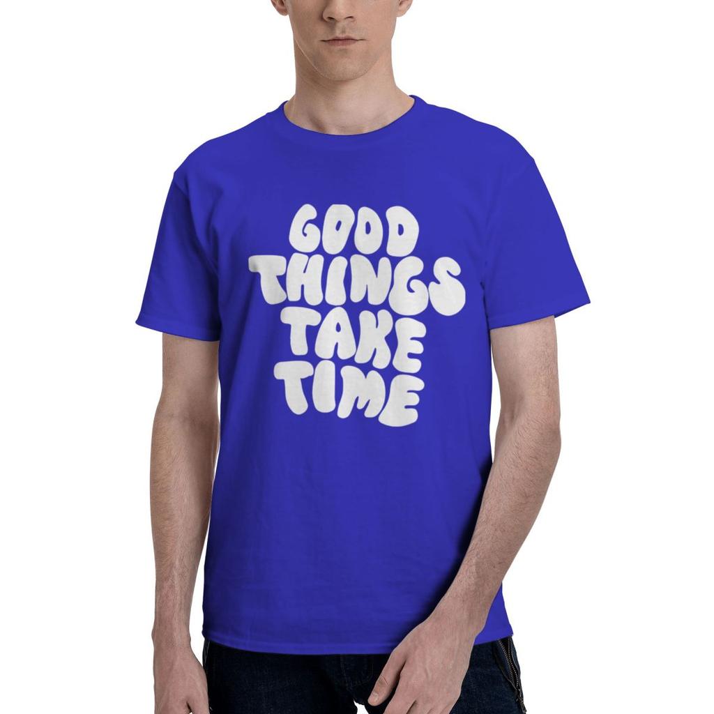 Good Things Take Time 100 Cotton Casual Breathable Confortable Shirt New In Tops And TShirts Tshirts Men