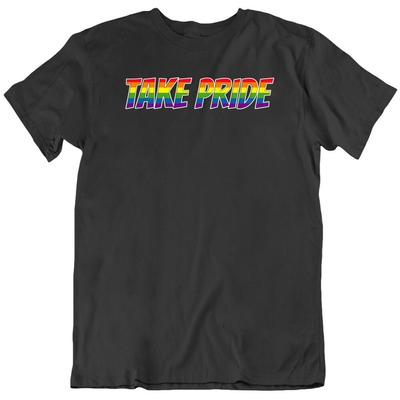 Take Pride Lgqtb Pride Day V3 T Shirt Unisex T-Shirt
