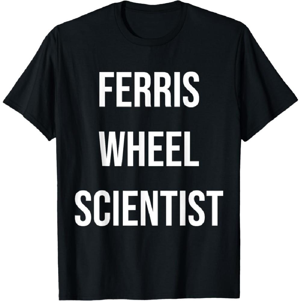 

Ferris Wheel Scientist Funny Carnival County Fair Joke T-Shirt XXXXXL чёрный