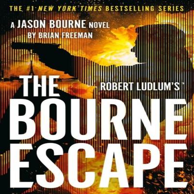 Robert Ludlums The Bourne Escape by Brian Freeman Paperback Book 9781035920006