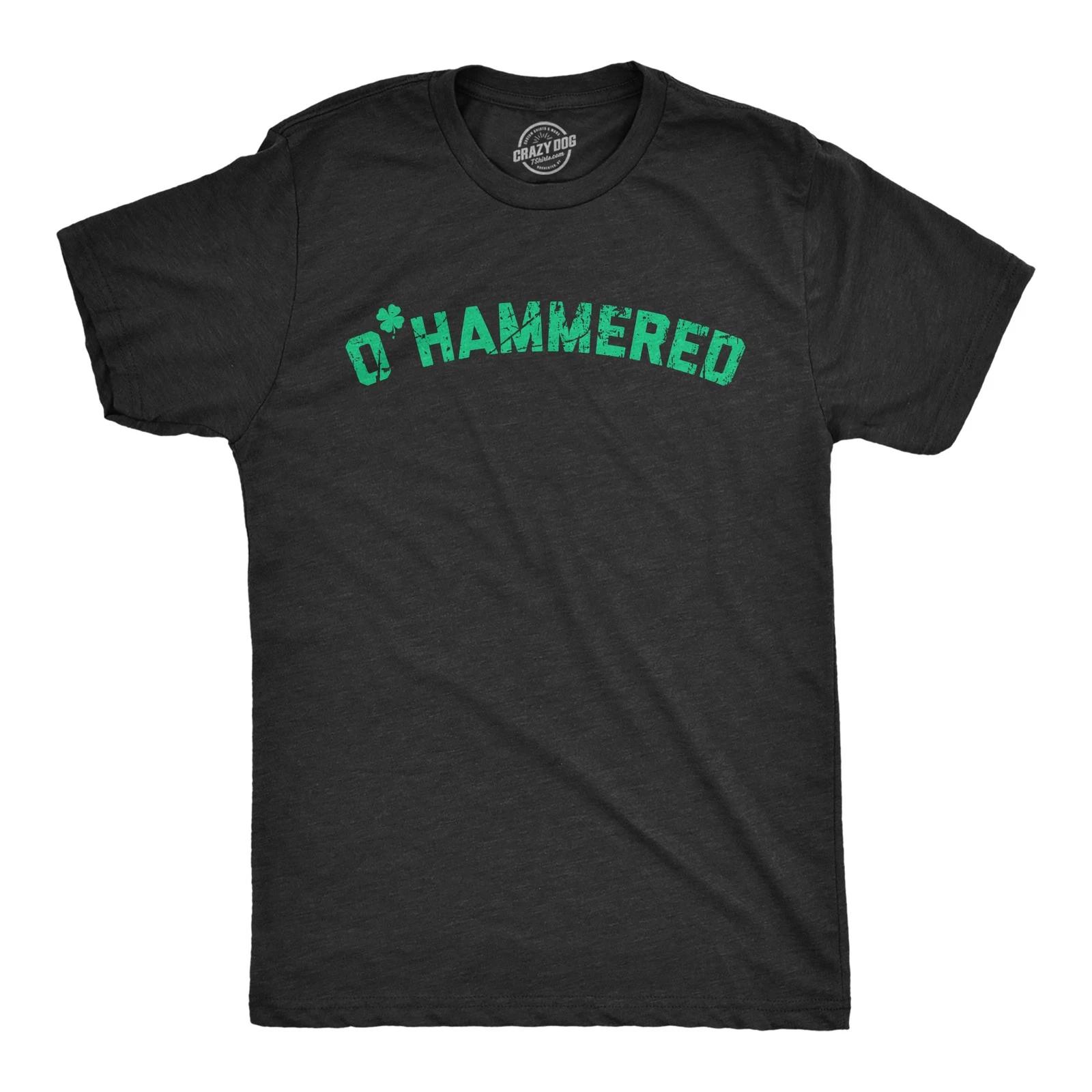 Mens OHammered Funny St Patricks Day Drinking T Shirt for Guys XXXXL