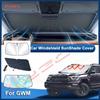 Windshield Sun Shade For GWM Great Wall Tank 400 Accessories 2024 Sunshade Sun Visor Protector Foldable Blocks UV Rays