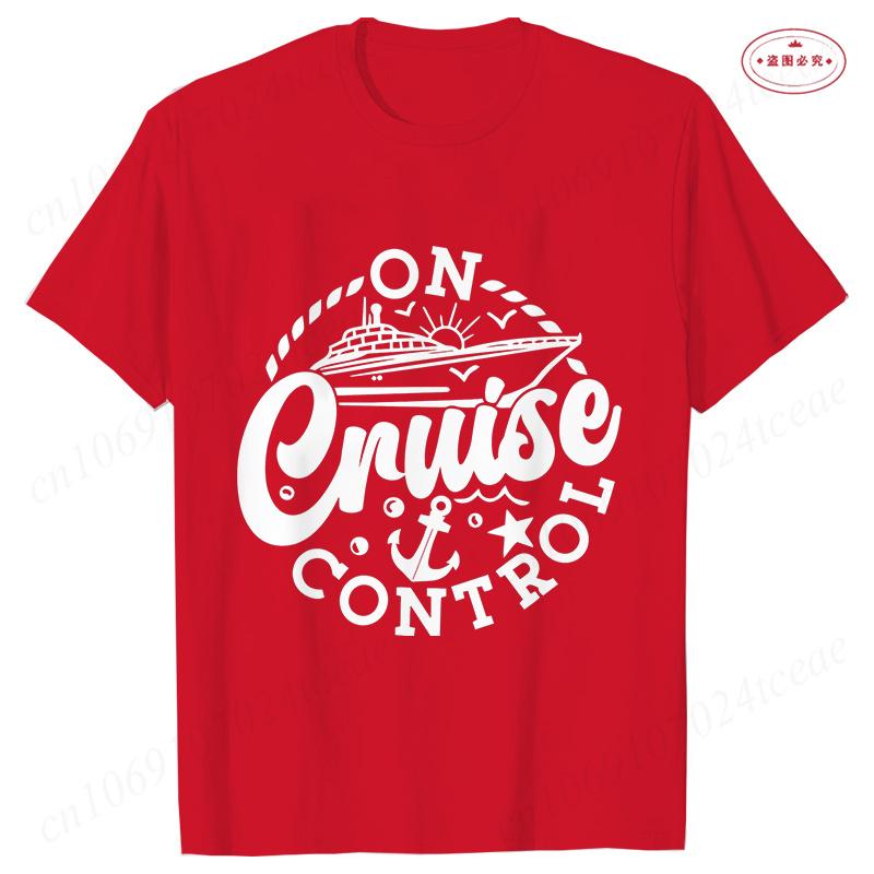 On Cruise Control Tshirts Summer Holiday Vacation Party Y2k Tops Family Matching Short Sleeve Tees Trip Travel Unisex Clothing