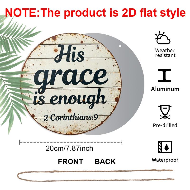 2D Flat 1pc Aluminum Metal Printed Sign, 8x8 in Round Wall Decor, A Decorative Plaque That Says His Grace Is Sufficient for Me 1pc