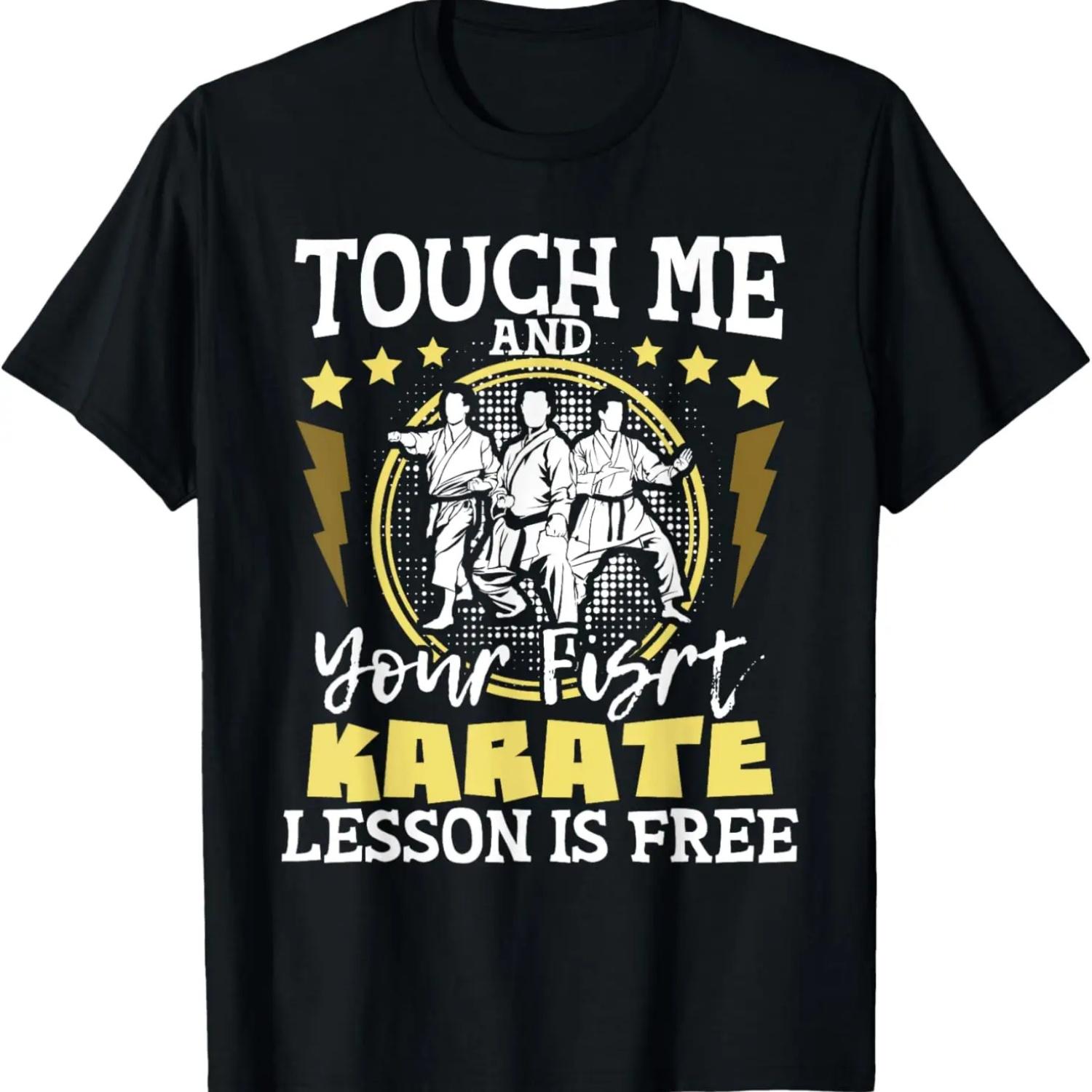 

Touch Me And Your First Karate Lesson Is Free - MMA T-Shirt XXXXXL чорний