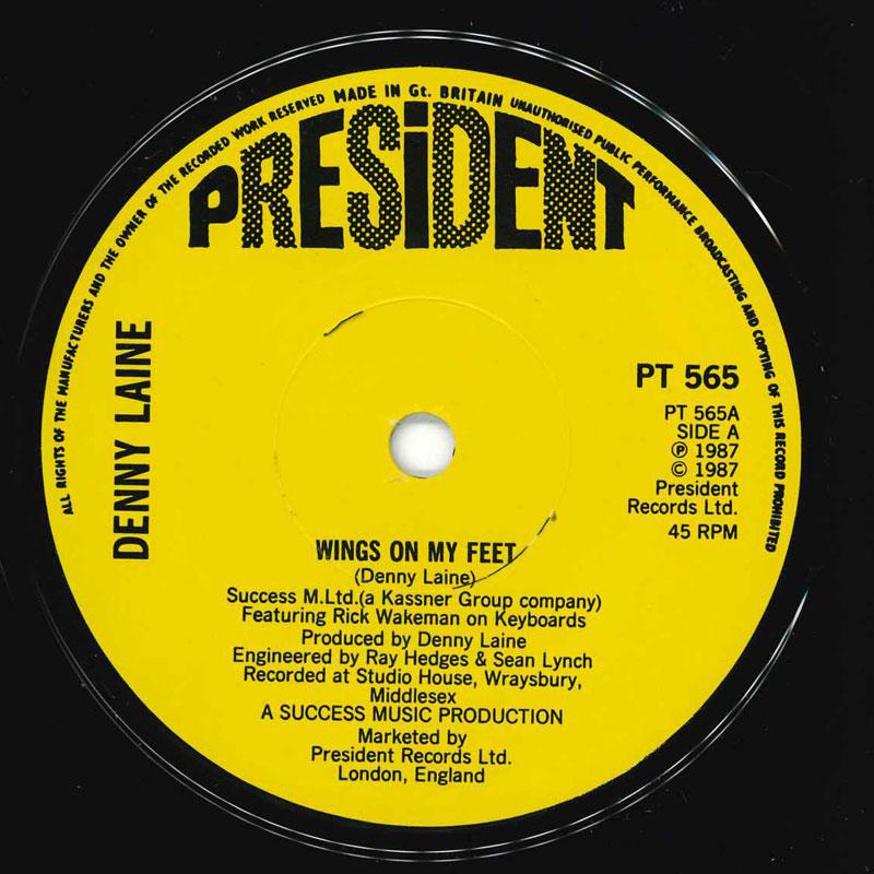 

7inch Record DENNY LAINE - Wings On My Feet PT565 President Recor 1987 UK Rock Used