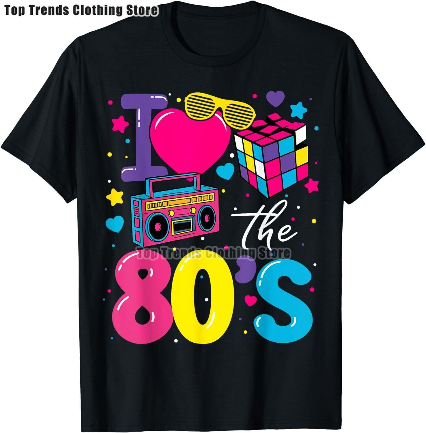 

I Love The 80s T Shirts For Men Party Funny Vintage Brithday T Shirt Best Gift Tops Tees Pure Cotton Casual S