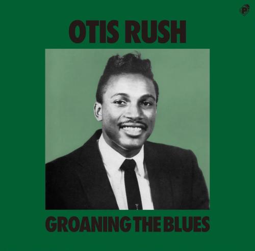 CD OTIS RUSH - Groaning The Blues PCD20453 P-VINE 2023 Japan Obi Blues