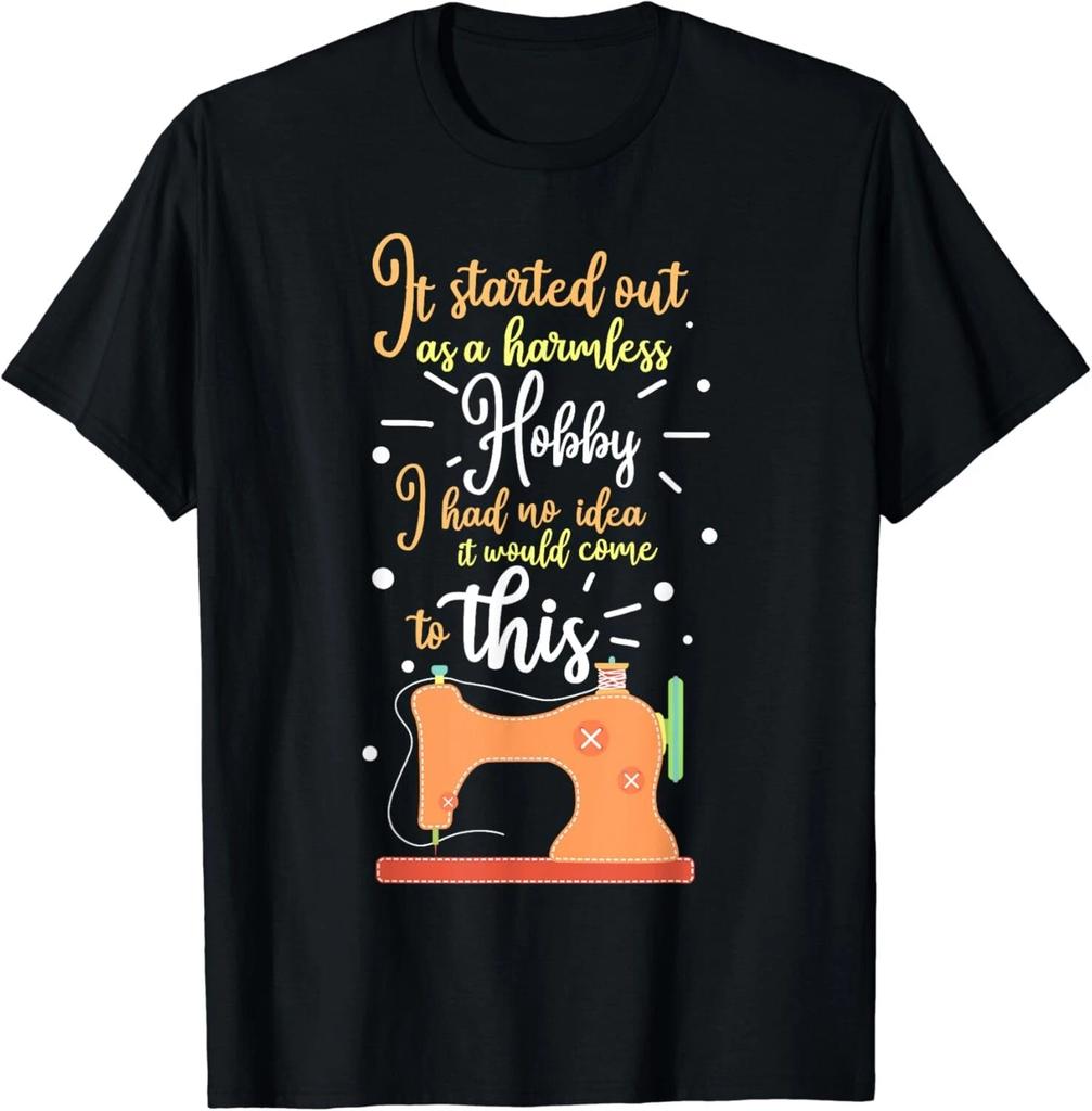 It Started Out As A Harmless Hobby Quilting Gift Unisex T-Shirt