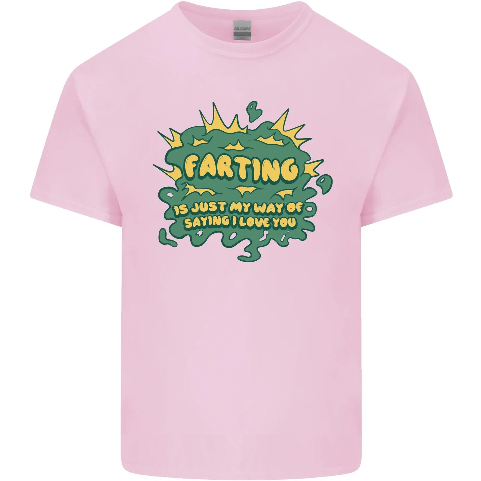 Farting is Just My Way of Saying That I Love You Kids T-Shirt Childrens M