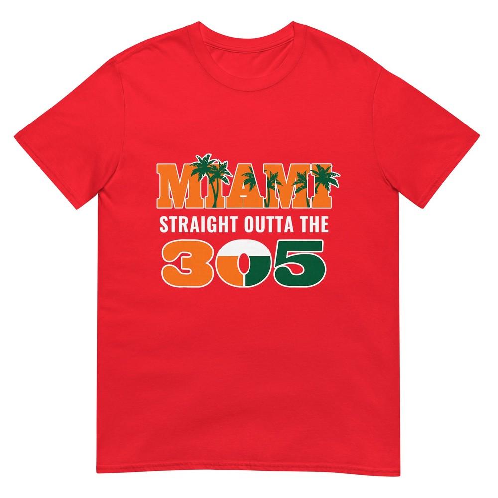 Straight Outta The 305 Miami Florida Pride Lifestyle TShirt S