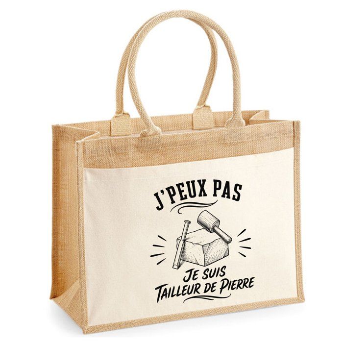 Sac Cabas Jute avec Poche J’peux pas je suis Tailleur de pierre J'peux pas minimaliste | Toile de Jute et Coton 21 L Fond Plat