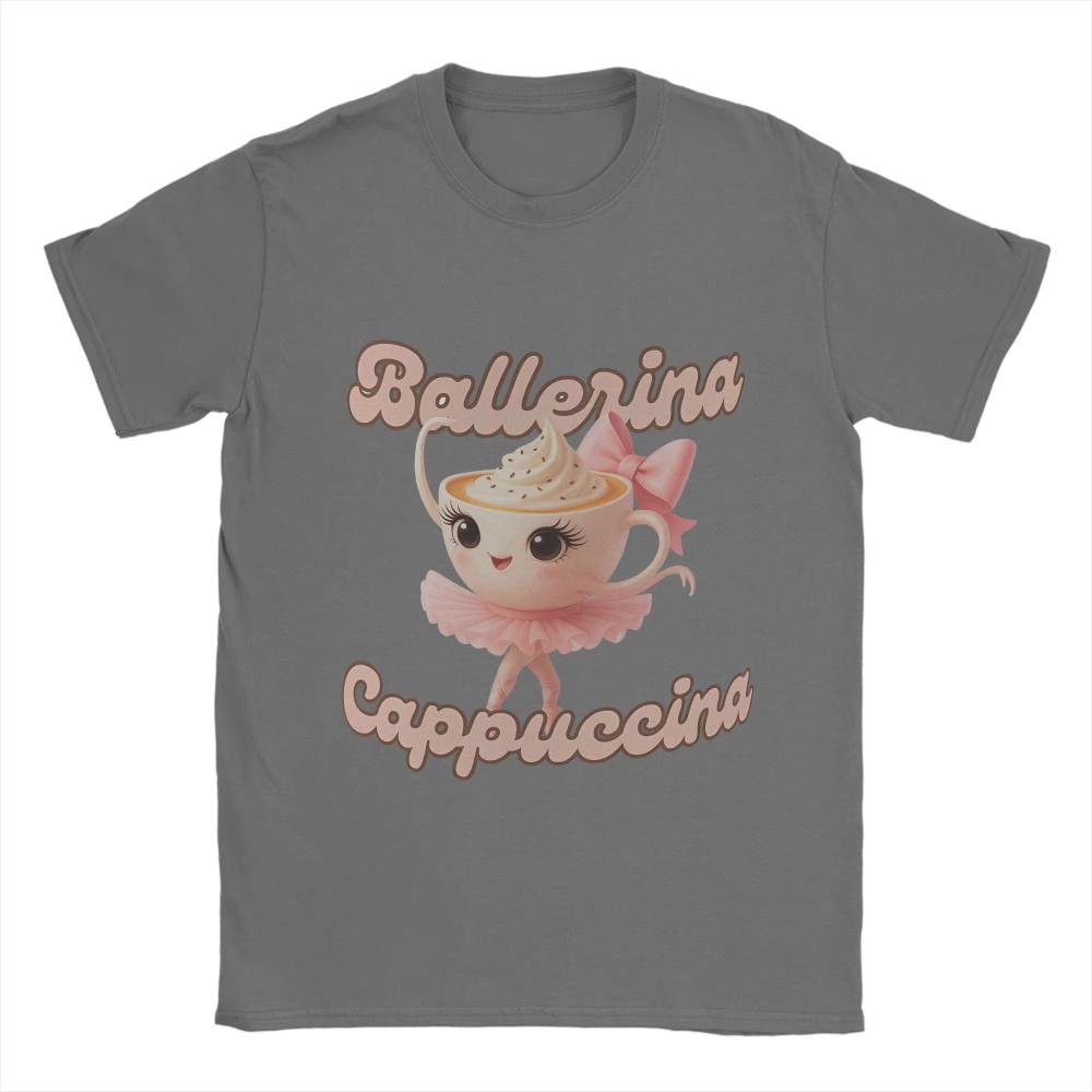Ballerina Cappuccina T Shirts for Men Women Summer Funny Coffee Meme Streetwear TShirts Comfortable Tees Plus Size Design Tops