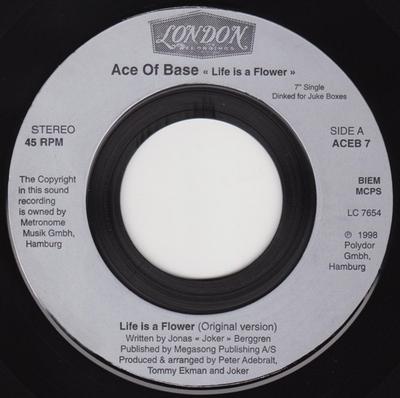 Płyta 7-calowa ACE OF BASE - Life Is A Flower ACEB7 London Records 1998 UK Dance & Electronica Używana