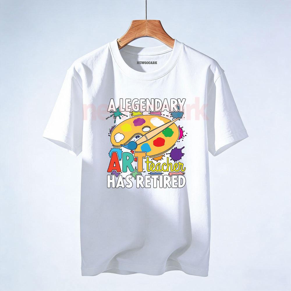 Legendary Art Teacher Retired Shirt Art Teacher RetireUnisext TShirt Women Unisex Casual Cotton Graphic T Shirts Creative Streetwear S